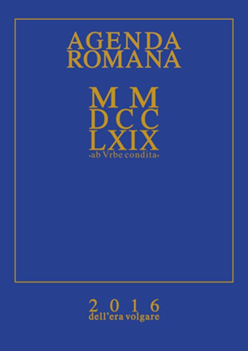 Agenda romana MMDCCLXIX Agenda romana MMDCCLXIX