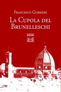 La cupola del Brunelleschi
