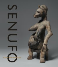 Senufo Sans Frontières. La Dynamique des Arts Et des Identités En Afrique De l'Ouest