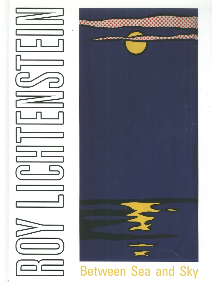 Roy Lichtenstein. Between sea and sky