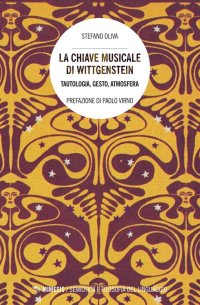 La chiave musicale di Wittgenstein