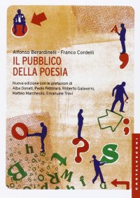 Il pubblico della poesia. Nuova ediz