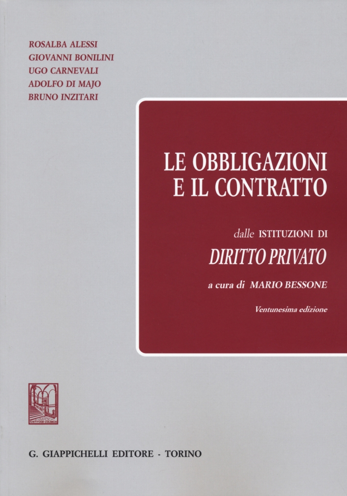 Le obbligazioni e il contratto dalle Le obbligazioni e il contratto dalle