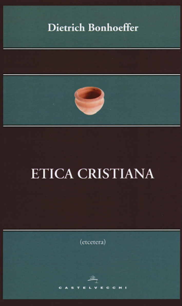 Etica cristiana Etica cristiana