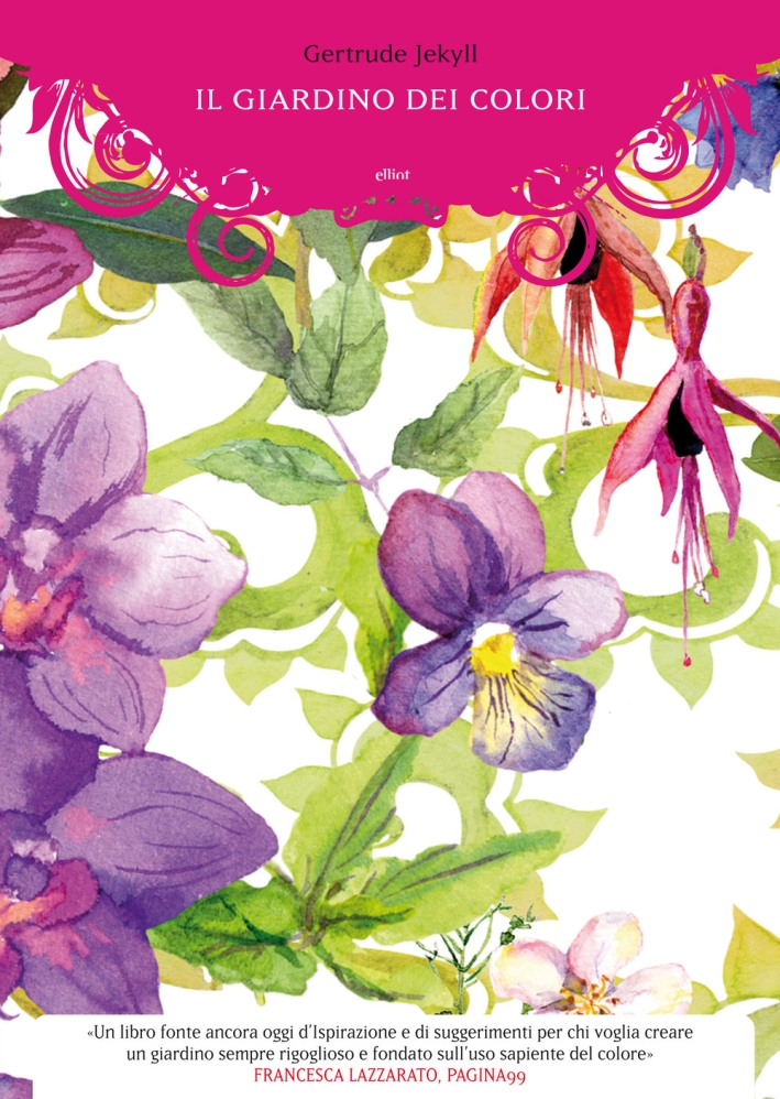 Il giardino dei colori. Ediz. illustrata Il giardino dei colori. Ediz. illustrata