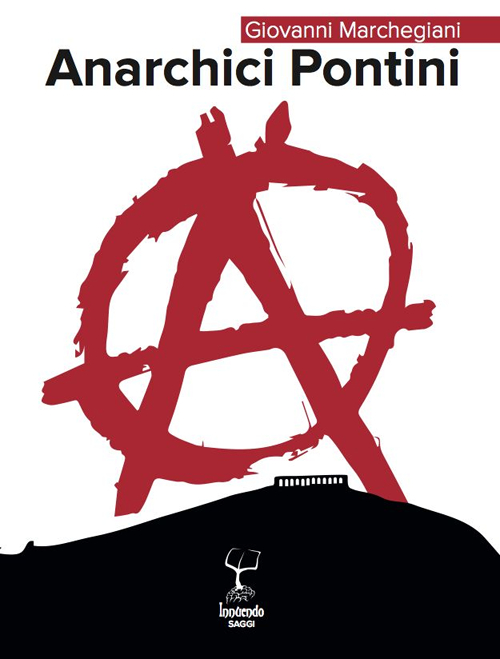 Anarchici Pontini Anarchici Pontini