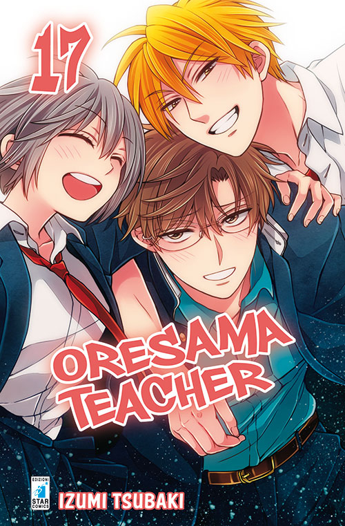 Oresama teacher. Vol. 17 Oresama teacher. Vol. 17