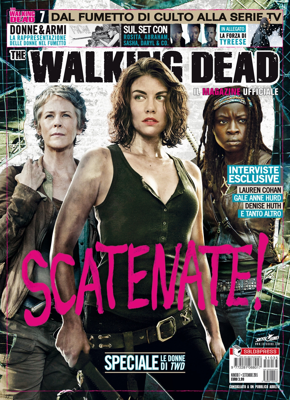 Il Magazine Ufficiale. The Walking Dead. Vol. 7 Donne e Armi. In Allegato - la Forza di Tyreese Il Magazine Ufficiale. The Walking Dead. Vol. 7 Donne e Armi. In Allegato - la Forza di Tyreese
