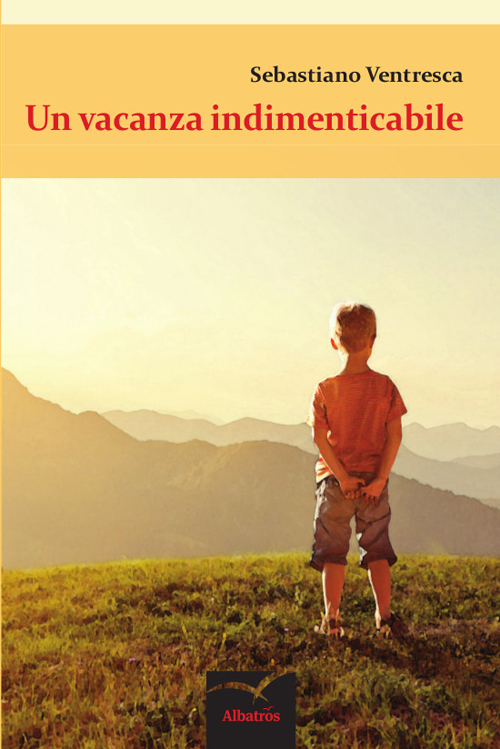 Una vacanza indimenticabile Una vacanza indimenticabile