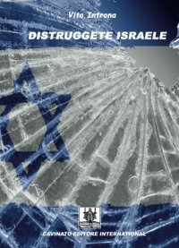 Distruggete Israele