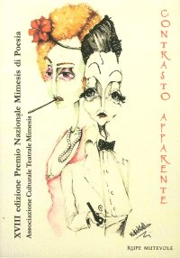 Xviii Premio Nazionale Mimesis di Poesia. Associazione Culturale Teatrale Mimesis. Contrasto Apparente