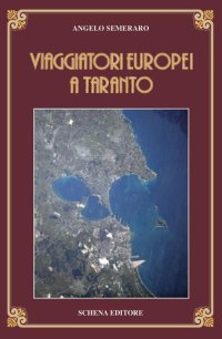 Viaggiatori Europei a Taranto