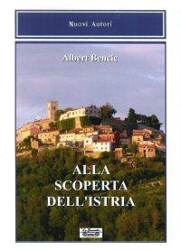 Alla Scoperta dell'Istria