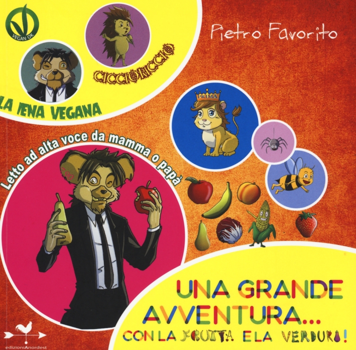 Una grande avventura... con la frutta e la verdura! Hyena King Una grande avventura... con la frutta e la verdura! Hyena King
