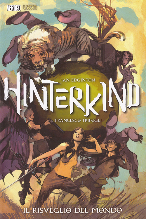Il risveglio del mondo. Hinterkind. Vol. 1 Il risveglio del mondo. Hinterkind. Vol. 1