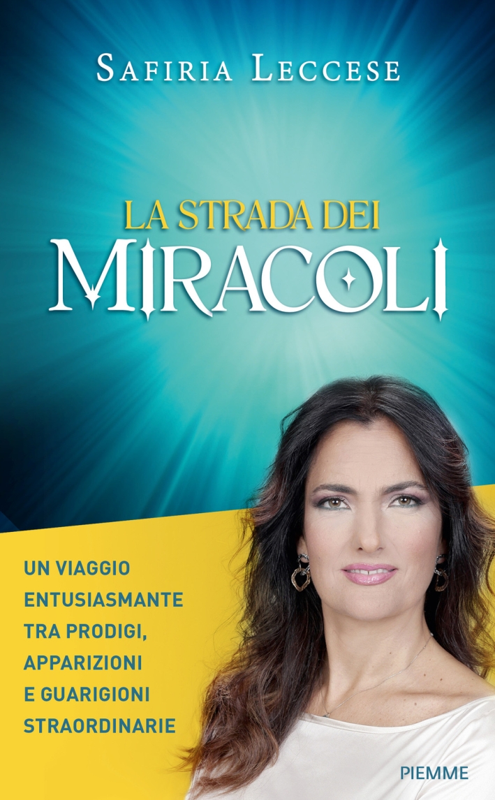 La strada dei miracoli La strada dei miracoli