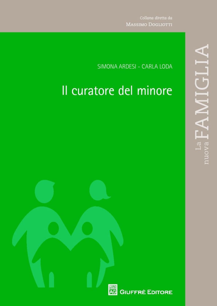 Il curatore del minore Il curatore del minore