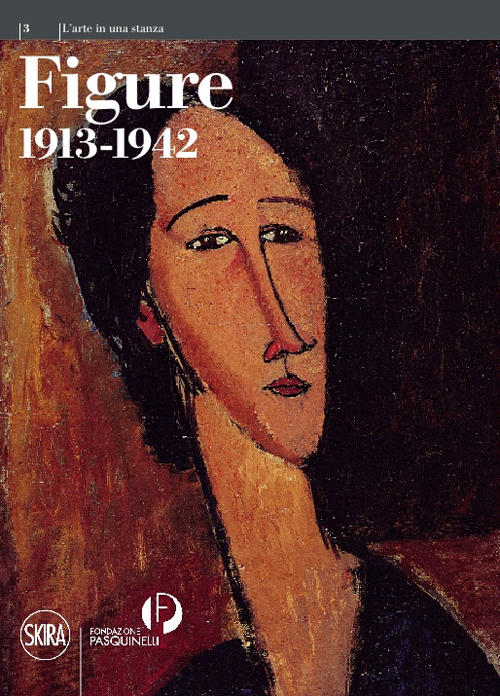 Figure 1913-1942. L'arte in una stanza III Figure 1913-1942. L'arte in una stanza III