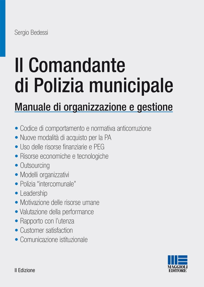 Il comandante di polizia municipale Il comandante di polizia municipale