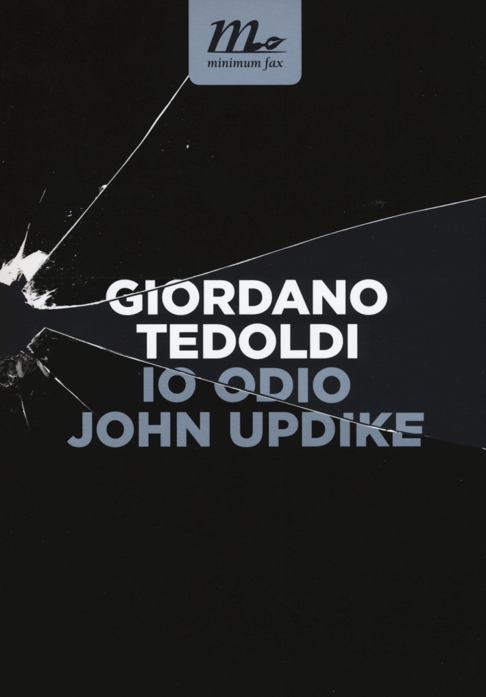 Io odio John Updike Io odio John Updike