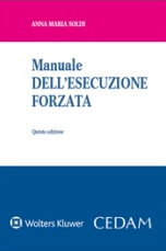 Manuale dell'esecuzione forzata Manuale dell'esecuzione forzata