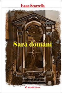 Sarà domani Sarà domani