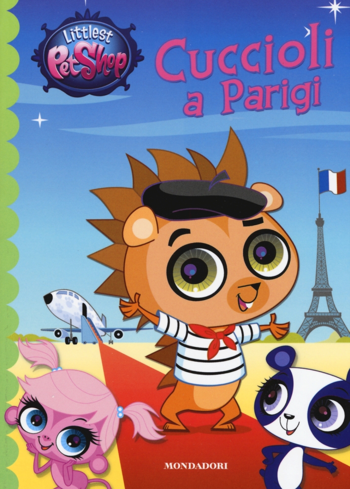 Cuccioli a Parigi. Littlest Pet Shop. Ediz. illustrata Cuccioli a Parigi. Littlest Pet Shop. Ediz. illustrata