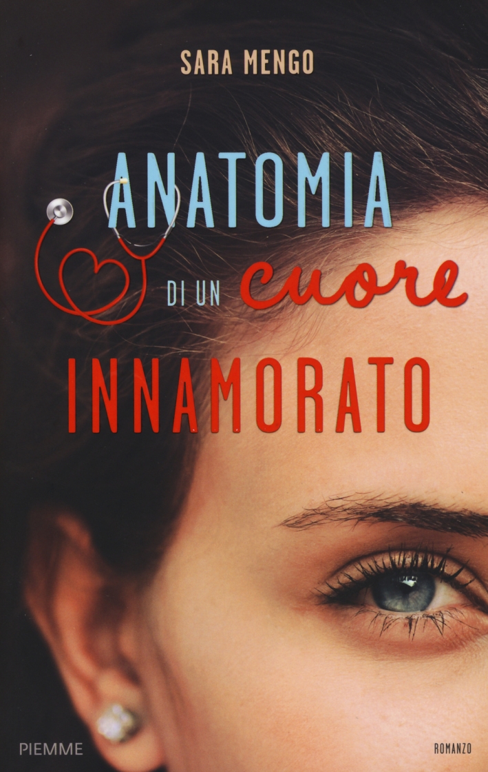 Anatomia di un cuore innamorato Anatomia di un cuore innamorato