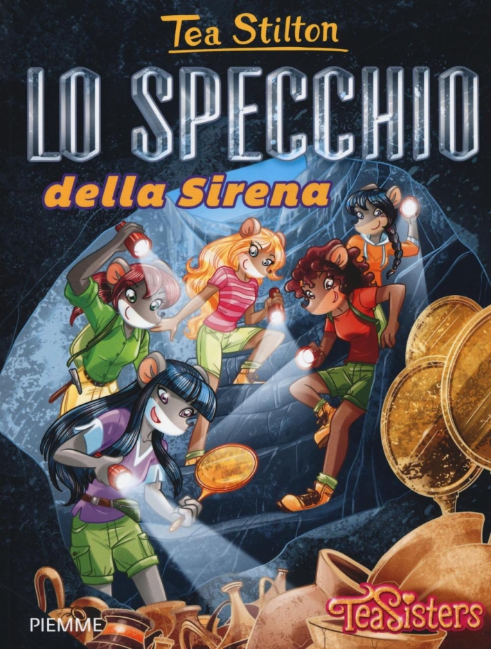Lo specchio della Sirena. Ediz. illustrata Lo specchio della Sirena. Ediz. illustrata