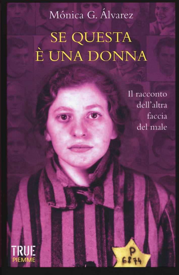 Se questa è una donna. Il racconto dell'altra faccia del male Se questa è una donna. Il racconto dell'altra faccia del male