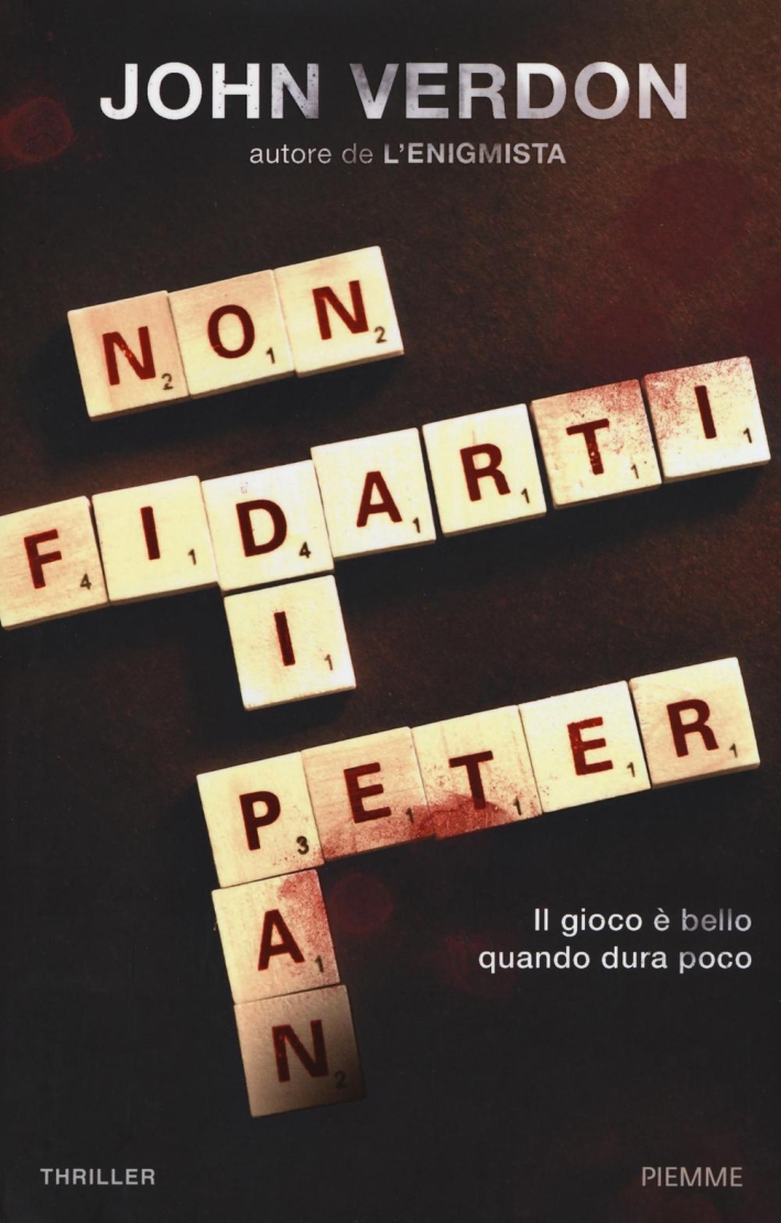 Non fidarti di Peter Pan Non fidarti di Peter Pan