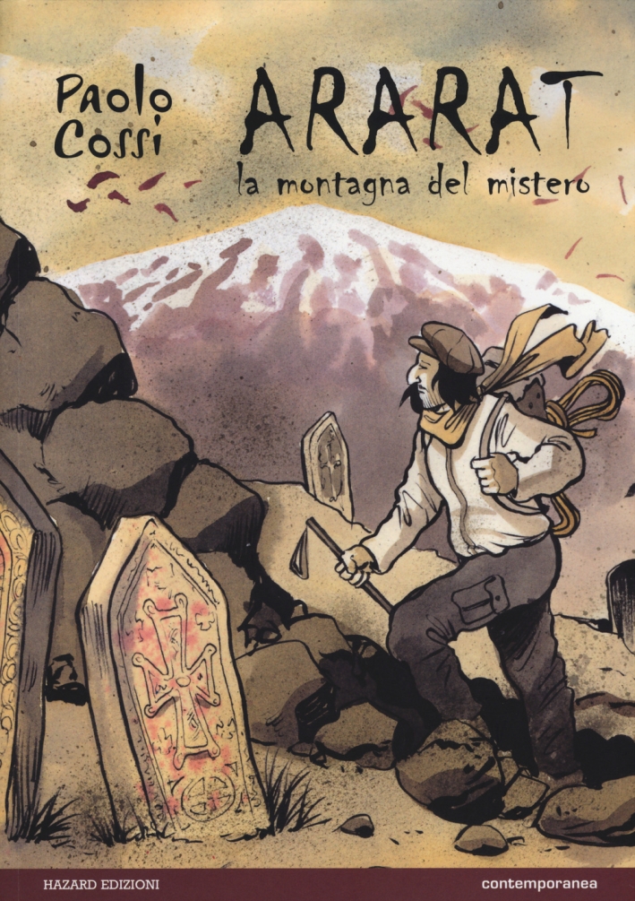 Ararat. La montagna del mistero Ararat. La montagna del mistero