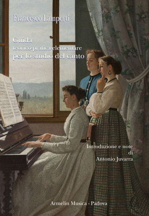 Guida teorico-pratica-elementare per lo studio del canto Guida teorico-pratica-elementare per lo studio del canto