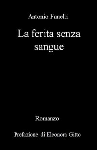La ferita senza sangue