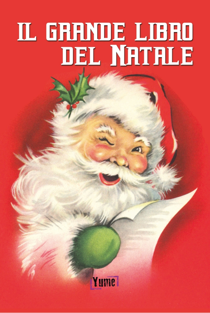 Il grande libro del Natale Il grande libro del Natale