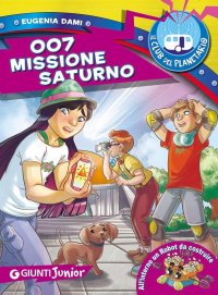 007 Missione Saturno. Il Club del Planetario