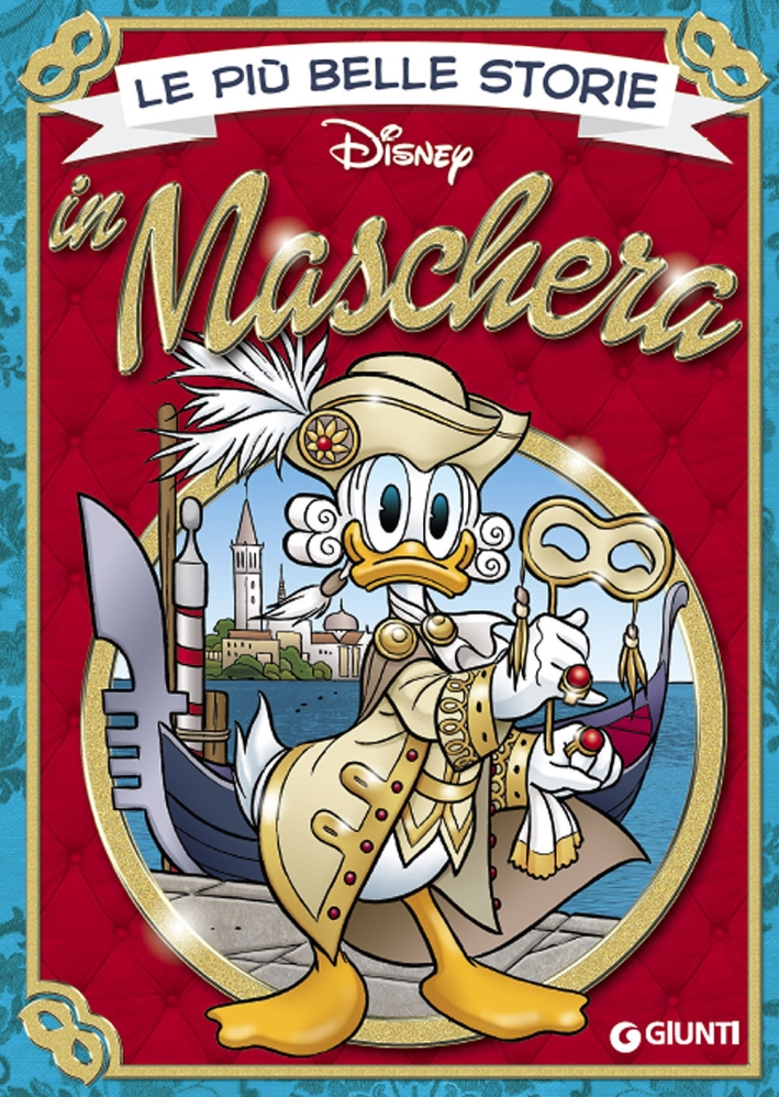 Le più belle storie in maschera. Le più belle storie in maschera.