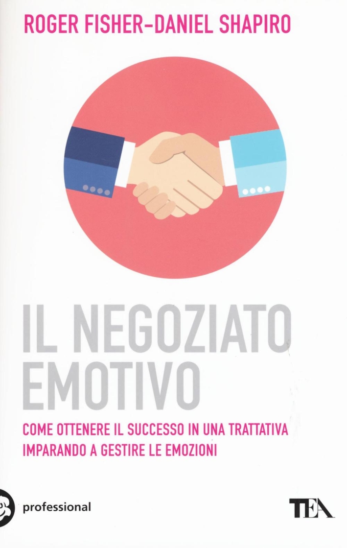 Il negoziato emotivo Il negoziato emotivo