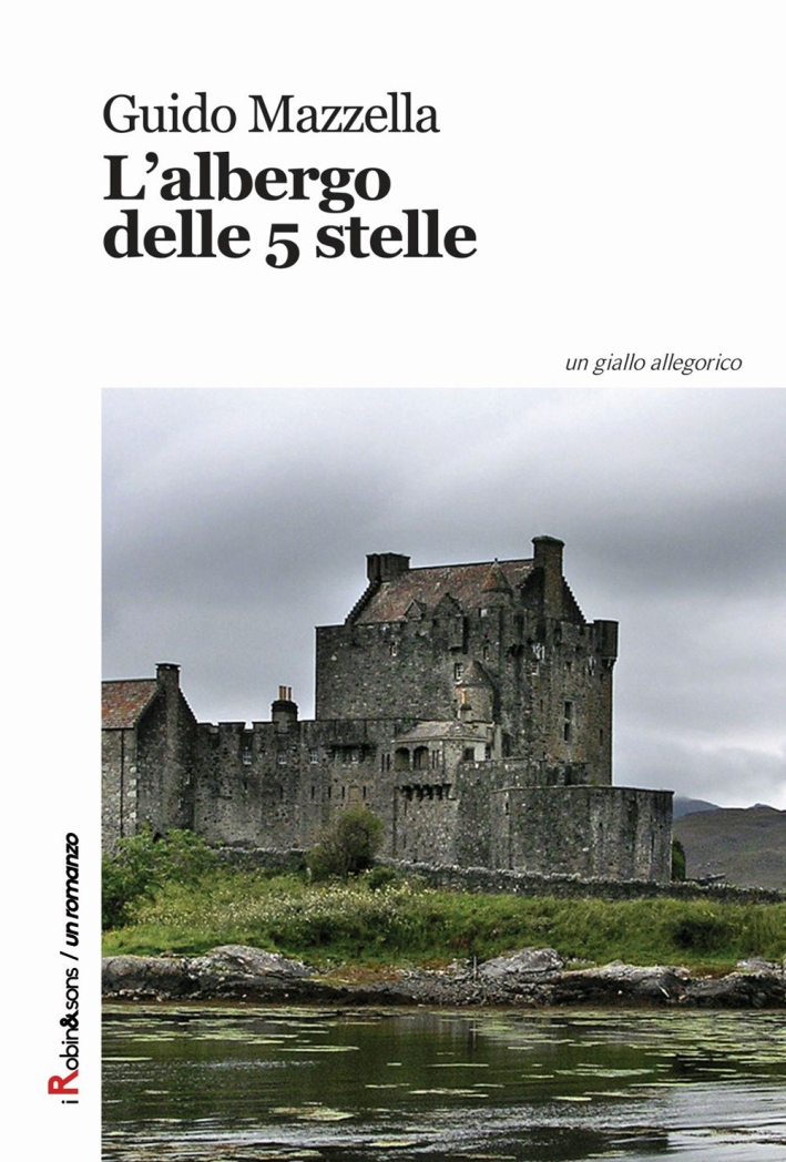 L'albergo delle 5 stelle L'albergo delle 5 stelle
