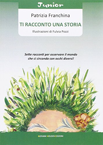 Ti racconto una storia Ti racconto una storia