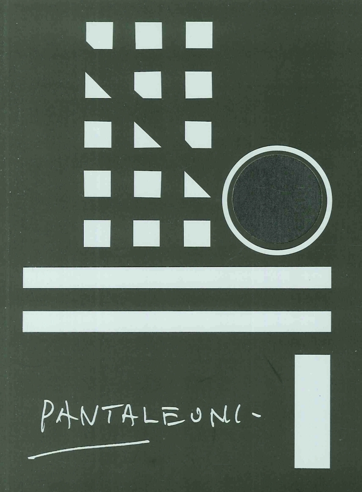 Ideo Pantaleoni. Un percorso verso l'astrazione Ideo Pantaleoni. Un percorso verso l'astrazione
