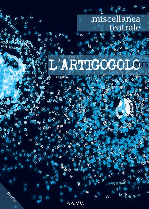 L'artigogolo 2015 L'artigogolo 2015