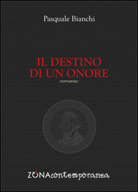 Il destino di un onore Il destino di un onore