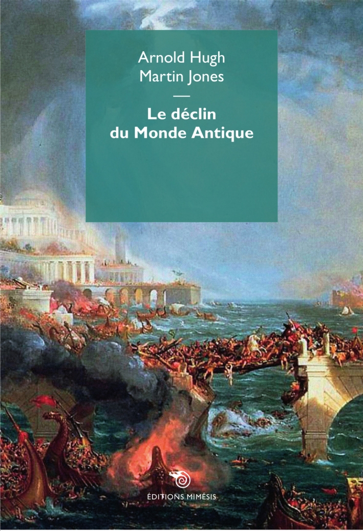 Le déclin du monde antique Le déclin du monde antique