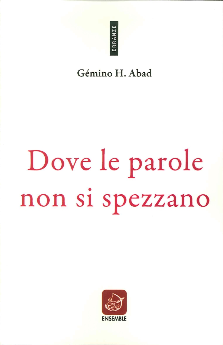 Dove le Parole non Si Spezzano Dove le Parole non Si Spezzano