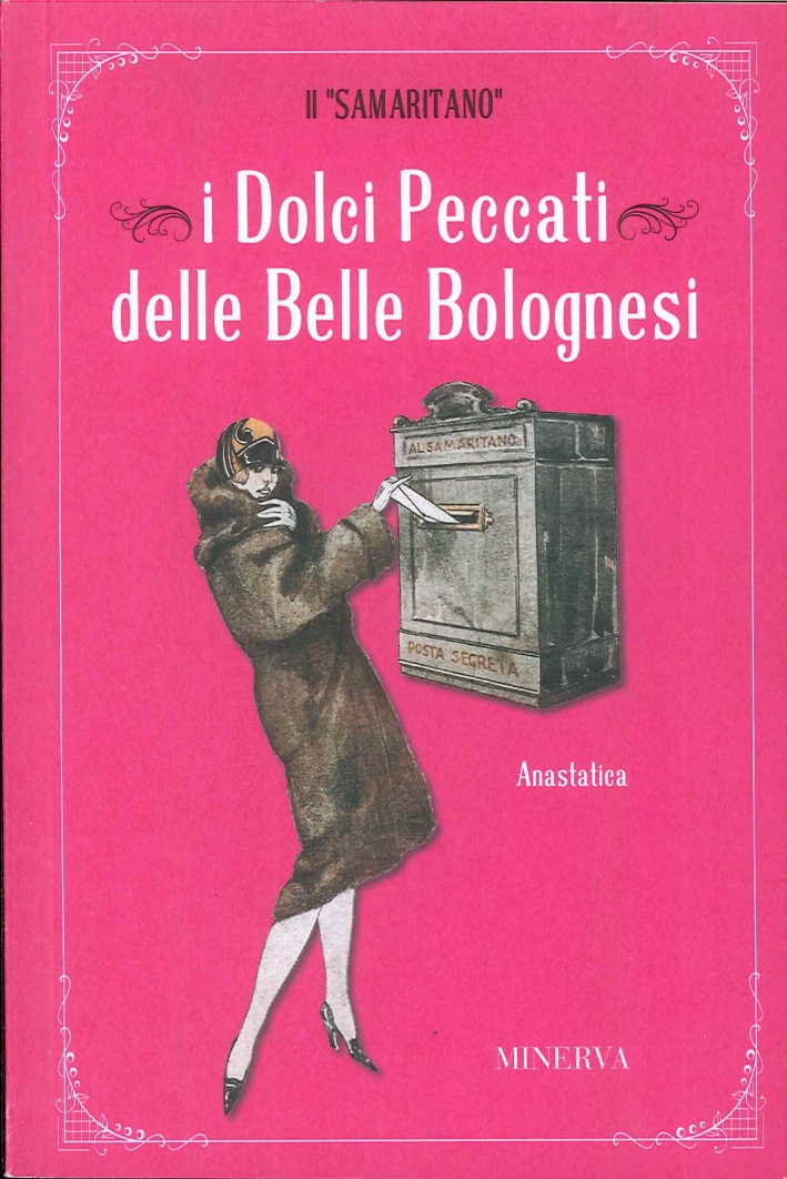 I dolci peccati delle belle bolognesi I dolci peccati delle belle bolognesi