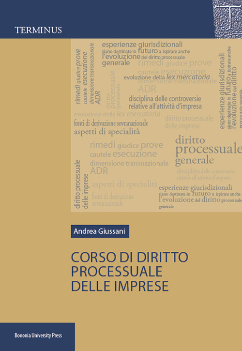 Corso di diritto processuale delle imprese Corso di diritto processuale delle imprese