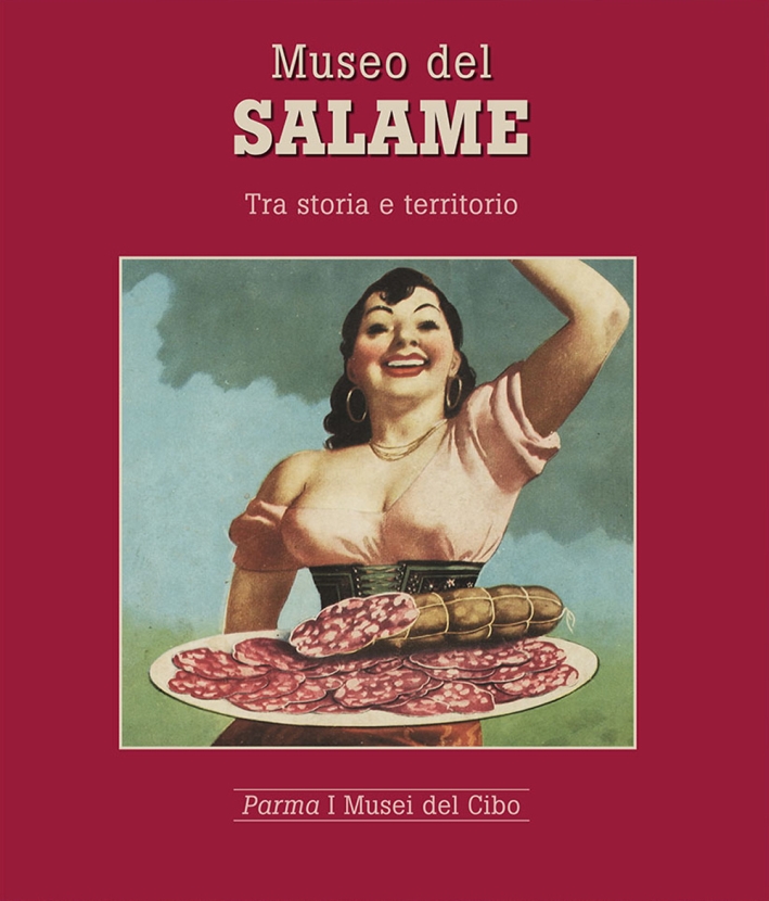 Museo del salame. Tra storia e territorio Museo del salame. Tra storia e territorio