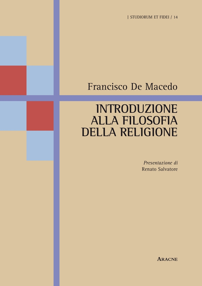 Introduzione alla filosofia della religione Introduzione alla filosofia della religione