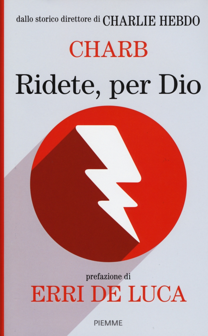Ridete, per Dio Ridete, per Dio